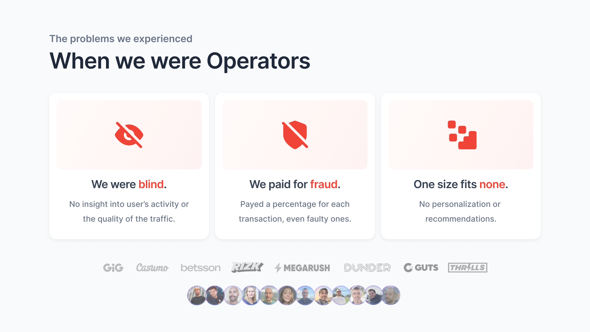 When we were Operators — the problems we experienced